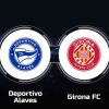 KUBET | Prediksi Skor Deportivo Alaves vs Girona 11 Mei 2024